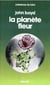 La planète fleur