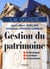 Gestion du patrimoine - le guide