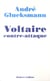 Voltaire contre-attaque