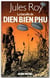 La bataille de Dien Bien Phu