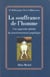 La souffrance de l'homme - une approche globale du fonctionnement psychique
