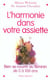 L'harmonie dans son assiette - bien se nourrir au feminin de 0 a 100 ans