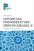 Histoire des croyances et des idées religieuses Tome 3 - de Mahomet à l'âge des réformes