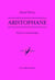 Aristophane : Fiction et dramaturgie