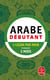 Arabe débutant : 1 leçon par jour pendant 3 mois