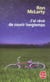 J'ai rêvé de courir longtemps