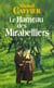Le hameau des mirabelliers