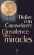 L'insolence des miracles