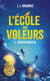 Crookhaven Tome 1 : L'école des voleurs