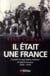 Il était une France - 1870-1914-2001