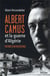 Albert Camus et la guerre d'Algérie : histoire d'un malentendu