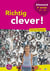 RICHTIG CLEVER ! : allemand - 2e année A1-A2 - livre de l'élève