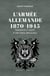 L'armée allemande 1870-1945 : Grandeur et chute d'une force implacable