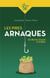 Les pires arnaques : de martin guerre à uramin