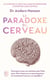 Le paradoxe du cerveau