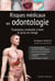 Risques médicaux en odontologie - évaluation, conduites à tenir et prise en charge
