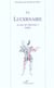 Le lucernaire - 50 ans de theatre a paris