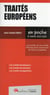 Traités européens : les traités qui ont rythmé l'histoire de la construction de l'Union européenne (8e édition)