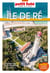 Guide île De Ré 2024 Carnet Petit Futé