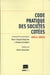 Code pratique des sociétés cotées 2011/2012 (2e édition)