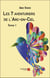 Les 7 aventuriers de l'Arc-en-Ciel Tome 1