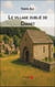 Le village oublié de Chanet