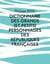 Dictionnaire des grands (et petits) personnages des républiques françaises