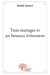 Trois mariages et un heureux événement