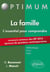 L'essentiel pour comprendre la famille (cours, conseils méthodologiques, sujets corrigés) - entrée en 1re année Sciences Po 2015