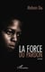 La force du pardon