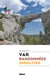 Var, randonnées insolites