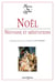 Noël, Neuvaine et Méditation