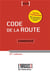 Code de la route - commenté (édition 2020)
