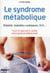 Le syndrome métabolique