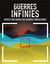 Guerres infinies : aspects militaires des guerres irrégulières