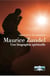 Maurice Zundel - une biographie spirituelle