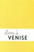 Love a venise