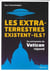 Les extraterrestres existent-ils ?