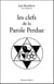 Les clefs de la parole perdue
