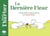 La dernière fleur