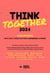 Think together : 11 rapports qu'il faut avoir lus pour comprendre le monde (édition 2024)