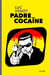 Padre cocaïne