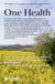 One health - penser le lien sols, agriculture, animaux d'elevage, biodiversite, alimentation, sante