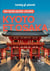 Kyoto et Osaka en quelques jours (4e édition)