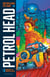 Petrol Head Tome 1 : Bienvenue à la course du futur