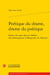 Poétique du drame, drame du poétique : enjeux du sujet dans le théâtre, des rhétoriqueurs à Marguerite de Navarre