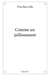 Comme un jaillissement