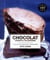 Chocolat - desserts + mignardises