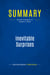 Summary: Inevitable Surprises : Review and Analysis of Schwartz's Book