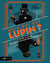 Mais qui est donc Lupin ?